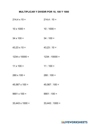 Multiplicar y dividir 10 100 1000