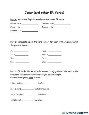 Jouer (and other ER verbs)