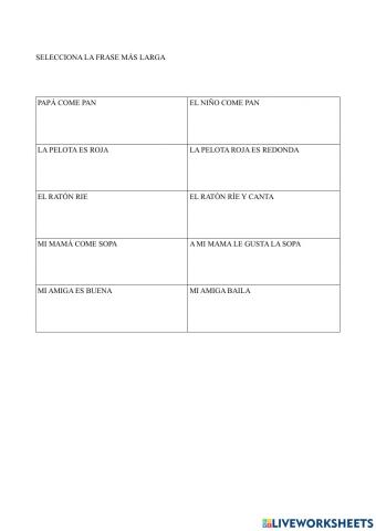 Señala la frase más larga