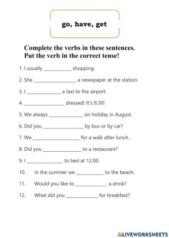 Collocations go have and get