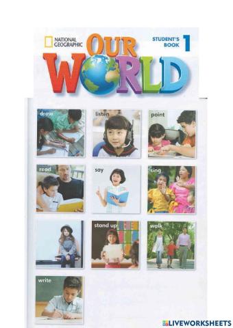 Classroom actions OUR WORLD 1