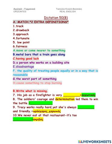 Real English. Dictation : 50 B. FCE class