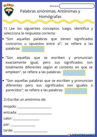 Palabras Sinónimas, Antónimas y Homógrafas