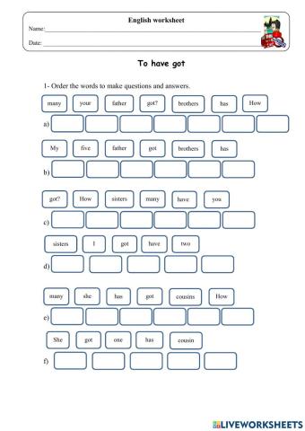 To have got (family)