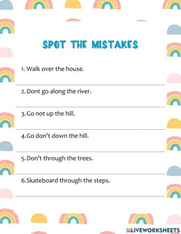 Spot the mistakes. Imperatives