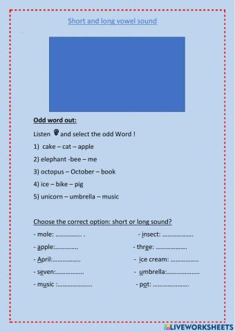 Short and long vowel sounds