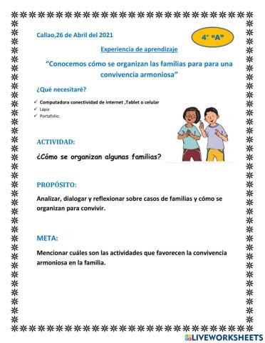 Conocemos cómo se organizan las familias para para una convivencia armoniosa