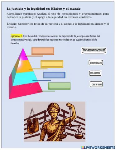 La justicia y la legalidad en México y el mundo