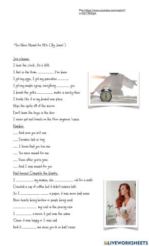 You were meant for me