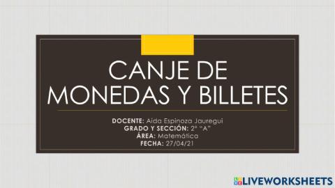 Resuelvo problemas con monedas y billetes