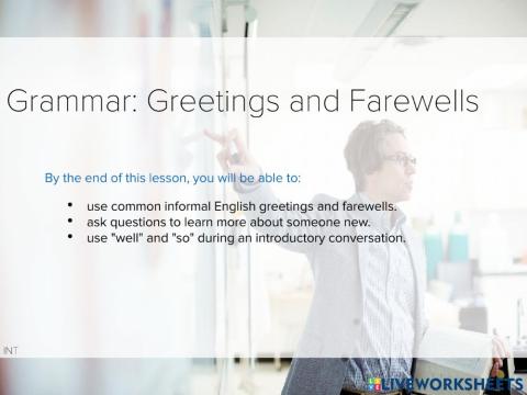 Greetings and farewells