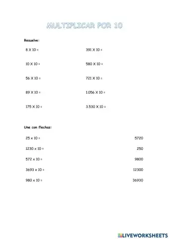 Multiplicar por la unidad seguida de cero 10
