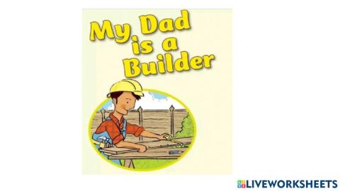 What is dad building story