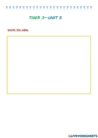 Tiger 3 - unit 5 - daily routines - time - ROOFTOPS 4