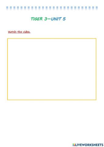 Tiger 3 - unit 5 - daily routines - time - ROOFTOPS 4