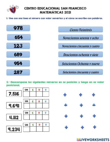 Escritura de numeros, descomposición, valor posicional, orden y comparación y conteo