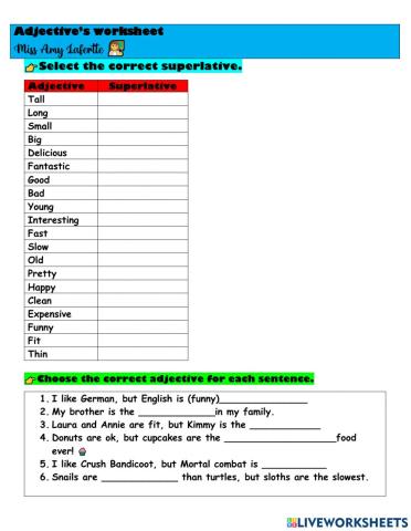 Adjectives: Superlatives & Comparatives