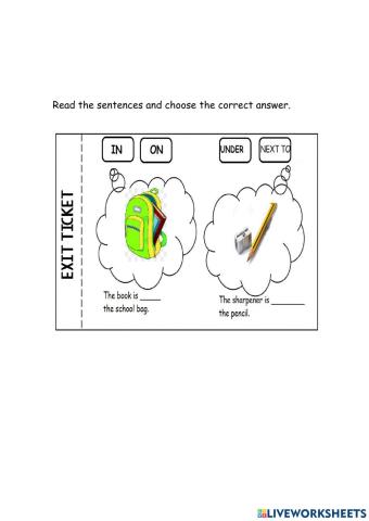 Exit Ticket. Prepositions of place