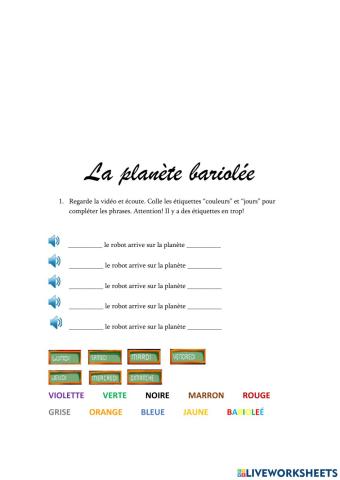 La planète bariolée