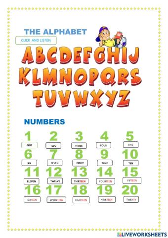 The Alphabet and numbers
