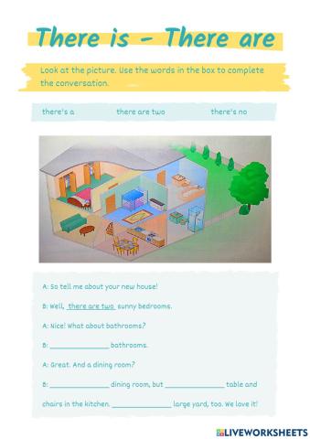 There is - There are