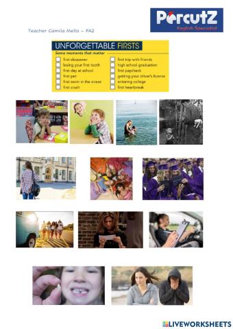 Unforgettable firsts - rites of passage