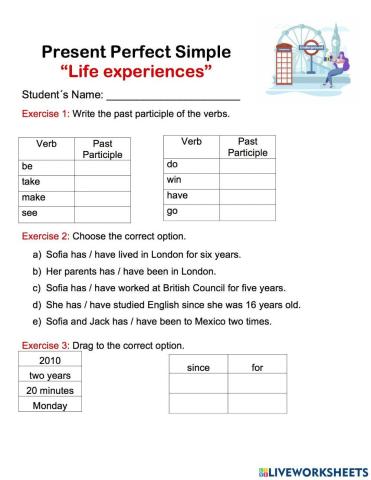 Present Perfect -Live Experiences-