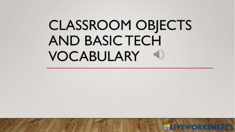 Classroom objects