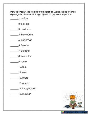 División silábica(diptongo,hiato, triptongo)