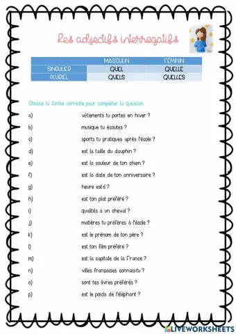Les adjectifs interrogatifs (quel, quelle, quels, quelles)
