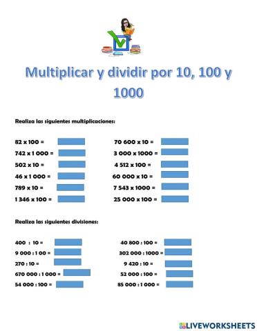 Multiplicaciones y divisiones por 10, 100 y 1 000