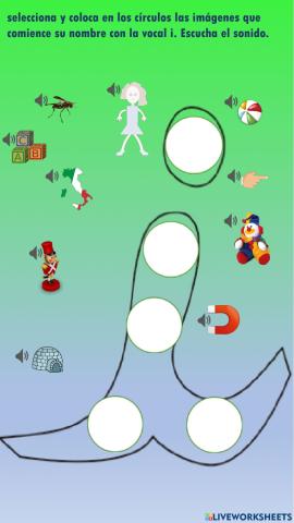 Selleciona y coloca en los círculos las imágenes que empiezan con la vocal i.