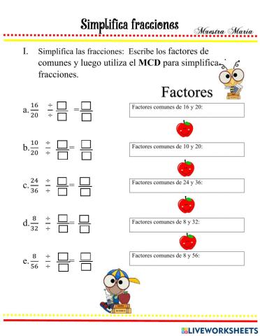 Simplifica fracciones