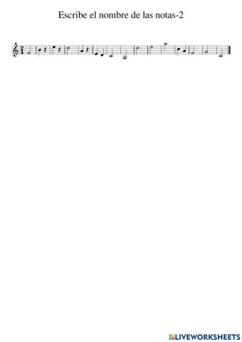 Escribe el nombre de las notas