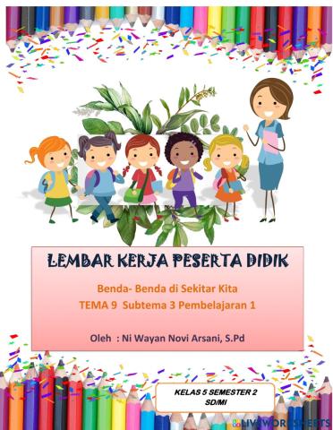 LKPD Tema 9 Subtema 3 PB 1 bagian 1 kegiatan 1 dan kegiatan 2