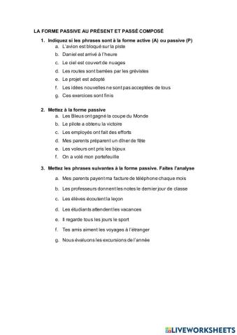 La forme passive au présent et passé composé