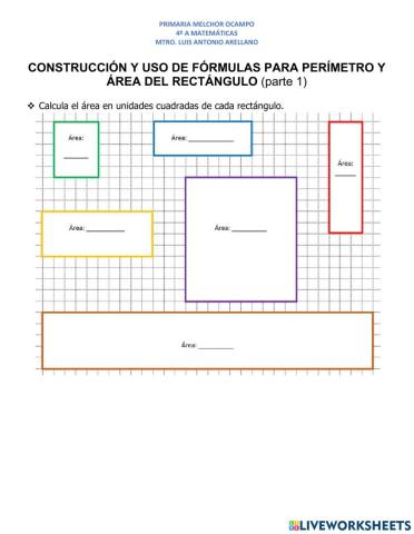 Construcción y uso de fórmulas para perímetro y área del rectángulo (Parte 1)”