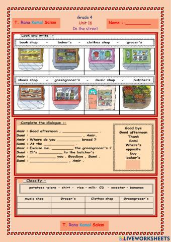 Grade 4 Unit 16 In my street . T. Rana Kamal Salem