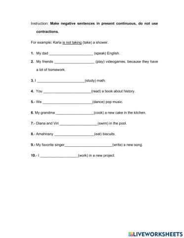 Present continuous negative form.