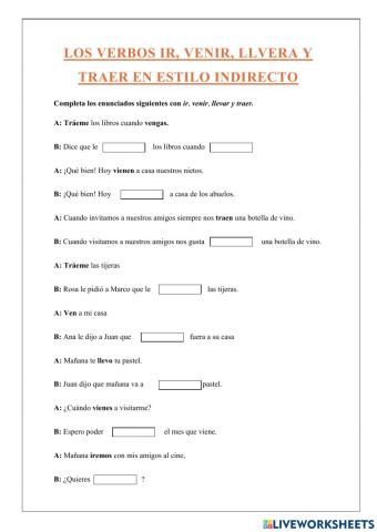 Los verbos llevar, traer, ir y venir en estilo indirecto
