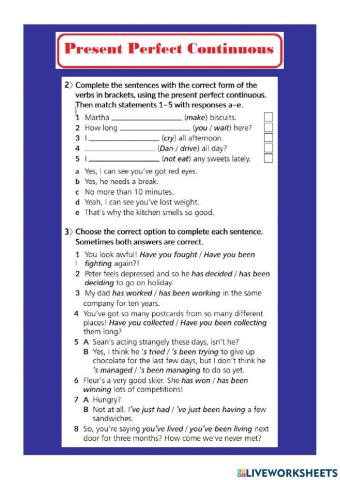 Present perfect continuous