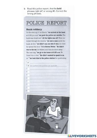Police report - Past Simple