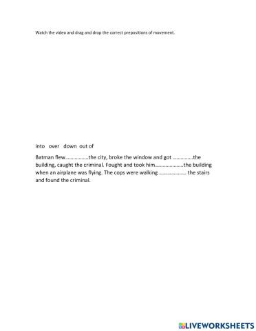 Prepostions of movement Batman (video)