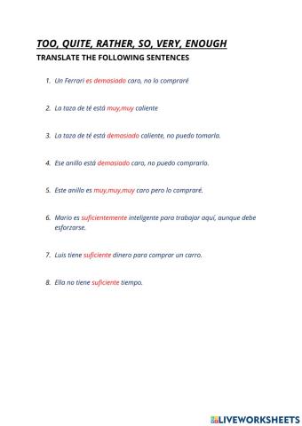 Too, quite, rather, so, very, enough