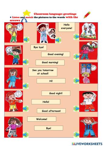 Some greetings: Look at the picture, listen and match to the words.