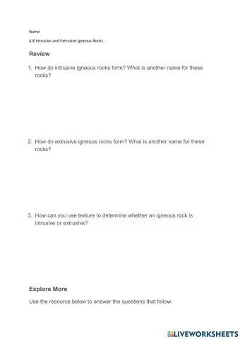 4.8 Intrusive and Extrusive Igneous Rocks