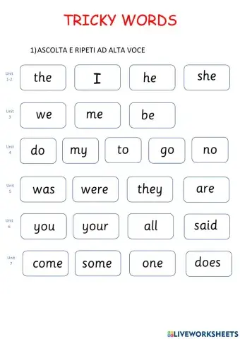 Tricky words unit 1-7