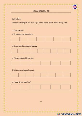 WILL and BE GOING TO