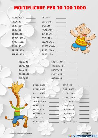 Moltiplicare per 10 100 1000 3