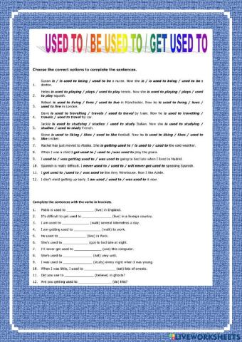 Used to-be used to-get used to